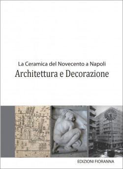 La Ceramica del Novecento a Napoli